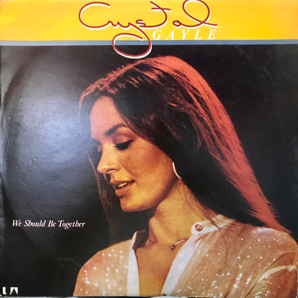 Crystal Gayle - We Should Be Together | United Artists Records (8E 074 82708) - main