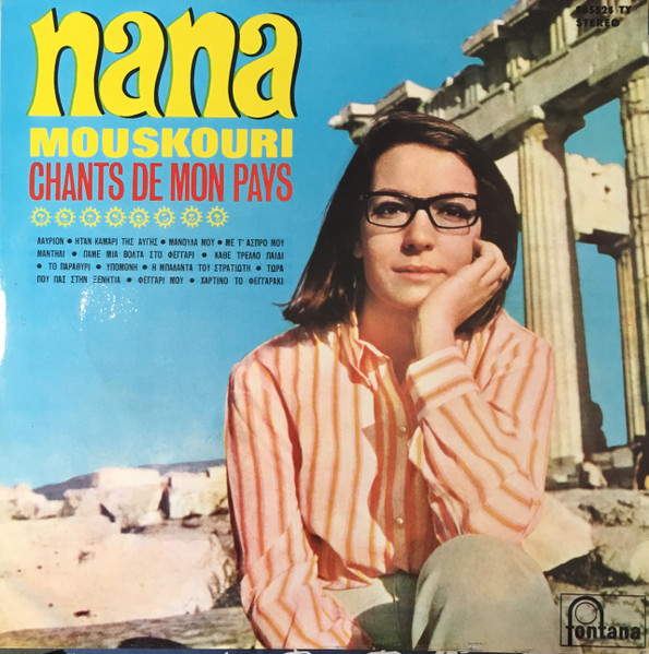 Nana Mouskouri - Chants De Mon Pays | Fontana (885525 TY) - main Nana Mouskouri - Chants De Mon Pays | Fontana (885525 TY) - main
