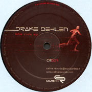 Drake Dehlen - The Ride EP | Calme Records (CR 007) - main Drake Dehlen - The Ride EP | Calme Records (CR 007) - main