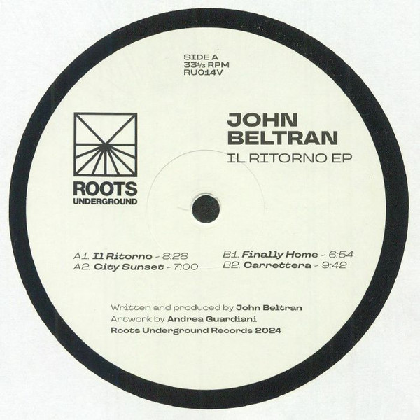 John Beltran - Il Ritorno EP | Roots Underground Records (RU014V)