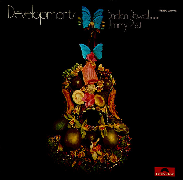 Baden Powell / Jimmy Pratt - Developments | Polydor (2310 115)