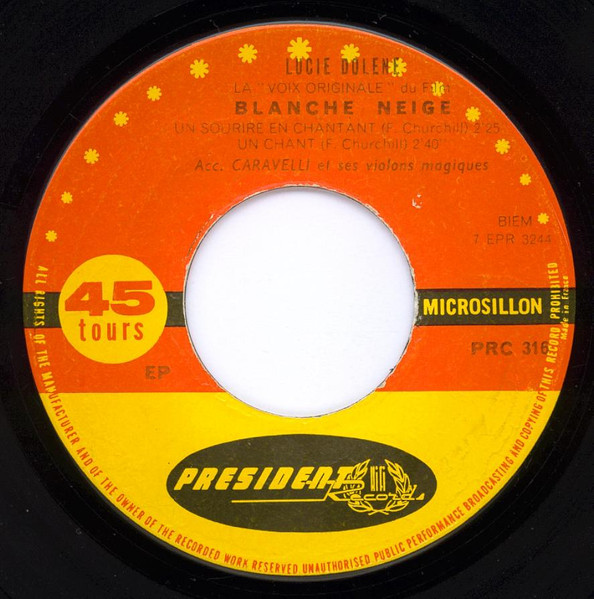 Lucie Dolène - Blanche Neige | Président (PRC 316) - 3