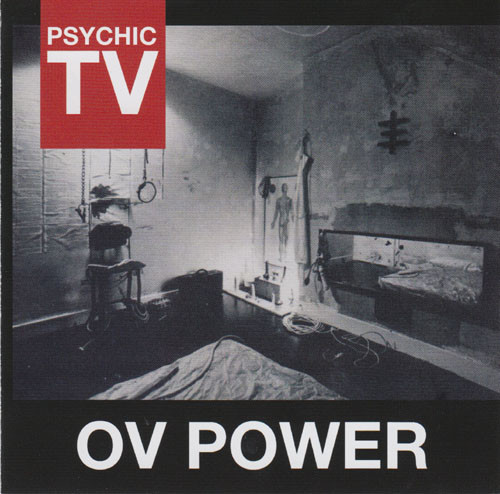 Psychic TV - Ov Power | Cold Spring (CSR160CD) - main Psychic TV - Ov Power | Cold Spring (CSR160CD) - main