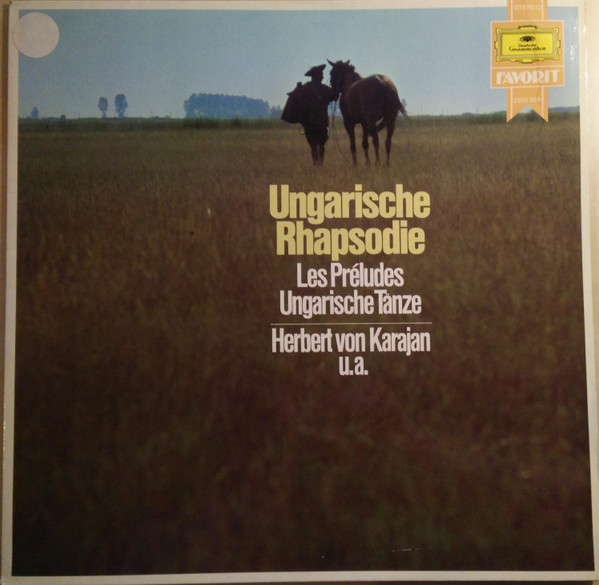 Herbert von Karajan - Ungarische Rhapsodie / Les Préludes / Ungarische Tänze | Deutsche Grammophon (2535 628) - main