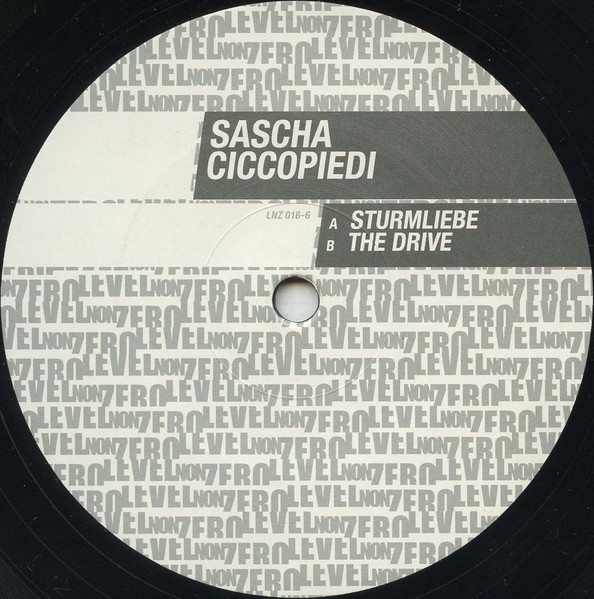 Sascha Ciccopiedi - Sturmliebe | Level Non Zero (LNZ016-6) - 3
