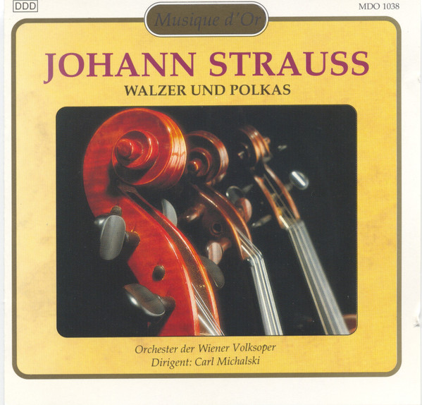 Johann Strauss Jr. - Walzer Und Polkas | Musique d'Or (MDO 1038) - main