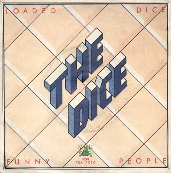 The Dice - Loaded Dice / Funny People | Frog Records (FRS 3018) - main