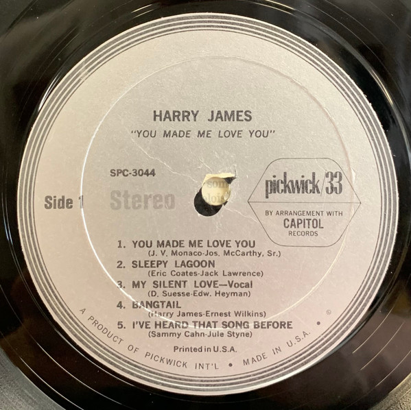 Harry James And His Orchestra - You Made Me Love You | Pickwick/33 Records (SPC-3044) - 3 Harry James And His Orchestra - You Made Me Love You | Pickwick/33 Records (SPC-3044) - 3