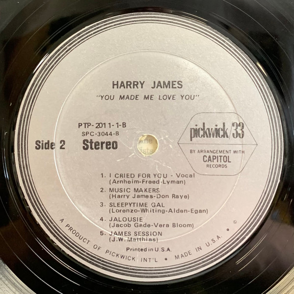 Harry James And His Orchestra - You Made Me Love You | Pickwick/33 Records (SPC-3044) - 4 Harry James And His Orchestra - You Made Me Love You | Pickwick/33 Records (SPC-3044) - 4