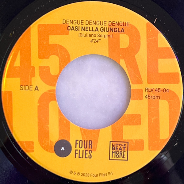 Dengue Dengue Dengue! , Giuliano Sorgini - Oasi Nella Giungla | Four Flies Records (RLV 45-04)