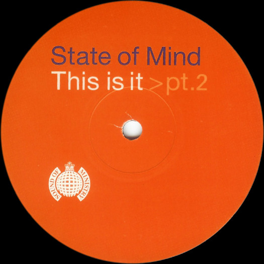 State Of Mind - This Is It > Pt.2 | Ministry Of Sound (MOSR123) - 3 State Of Mind - This Is It > Pt.2 | Ministry Of Sound (MOSR123) - 3