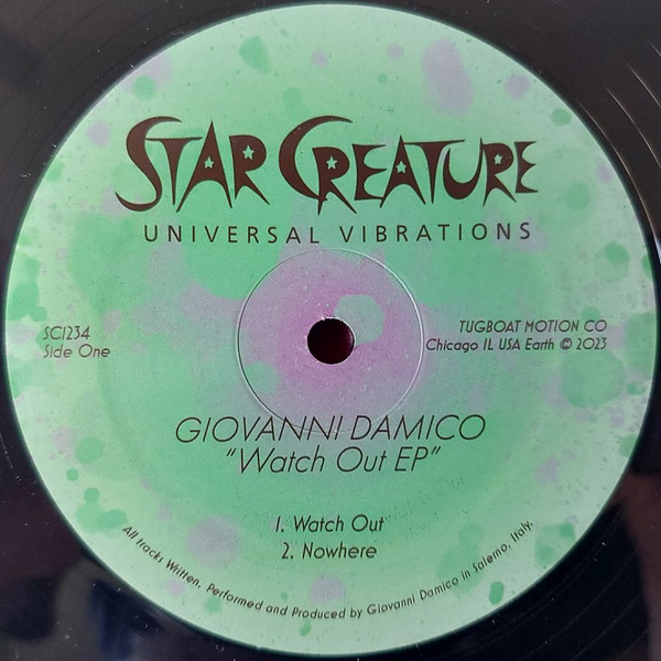 Giovanni Damico - Watch Out EP | Star Creature (SC1234)