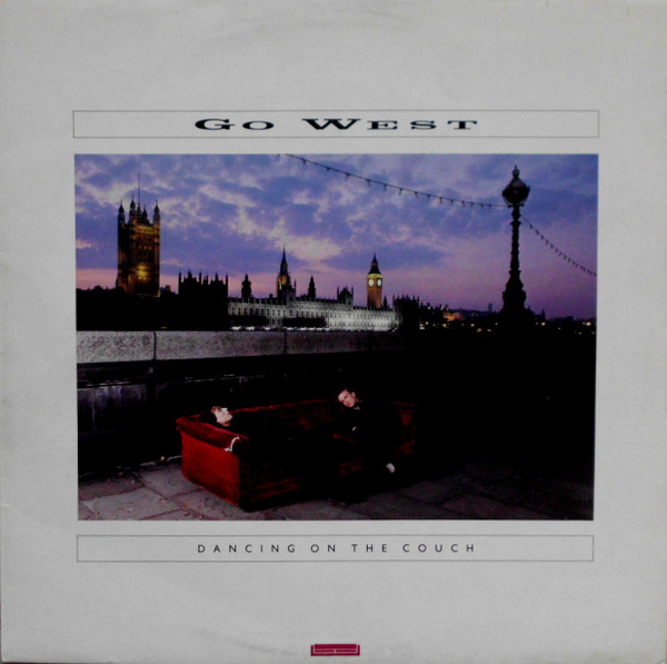 Go West - Dancing On The Couch | Chrysalis (CDL 1550) - main