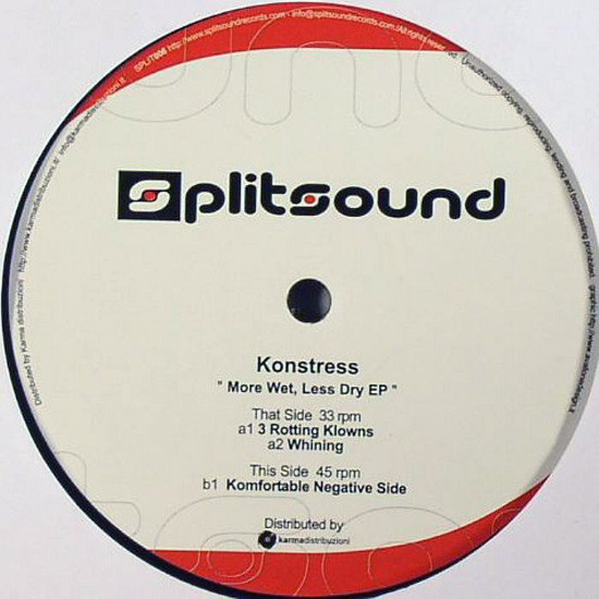 Konstress - More Wet, Less Dry EP | Splitsound Records (SPLIT006)