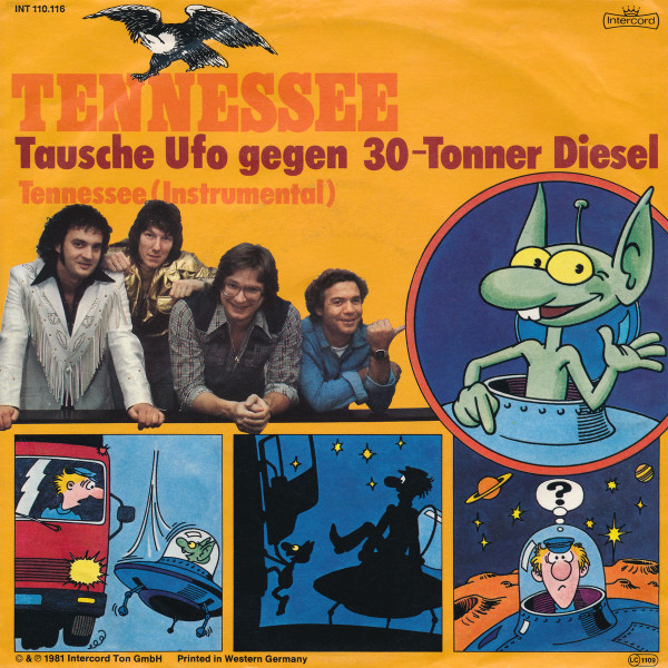 Tennessee - Tausche Ufo Gegen 30-Tonner Diesel | Intercord (INT 110.116)