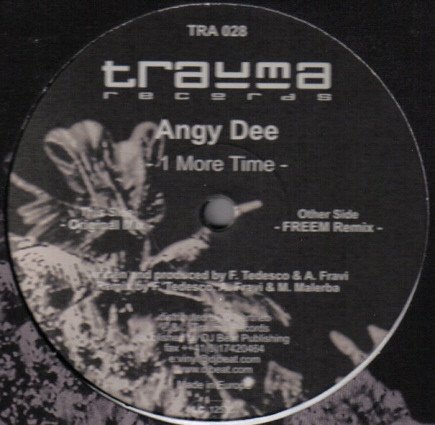 Angy Dee - One More Time | Trauma Records (TRA 028) - main