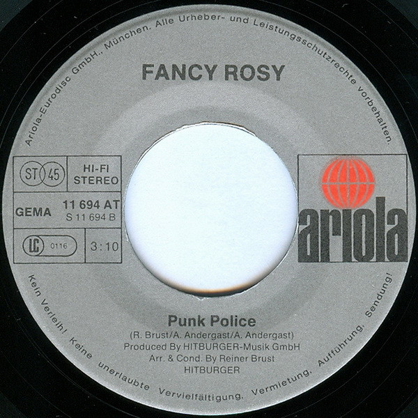 Fancy Rosy - I Am The Clown Of Disco Town / Punk Police | Ariola (11 694 AT) - 4