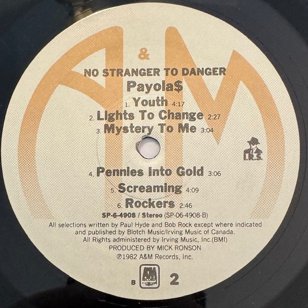 Payola$ - No Stranger To Danger | A&M Records (SP-6-4908) - 4 Payola$ - No Stranger To Danger | A&M Records (SP-6-4908) - 4