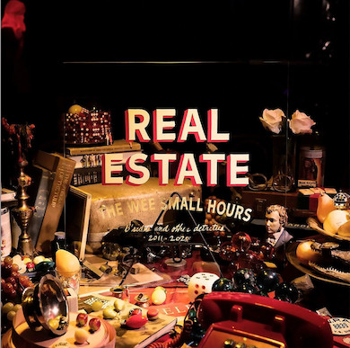 Real Estate - The Wee Small Hours (B-sides And Other Detritus 2011-2025) | Domino (WIGLP563) - main