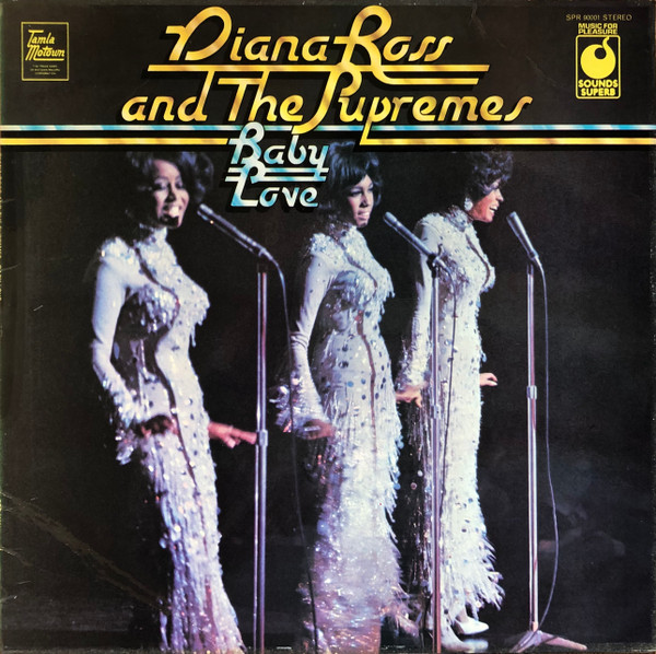 The Supremes - Baby Love | Music For Pleasure (SPR 90001)