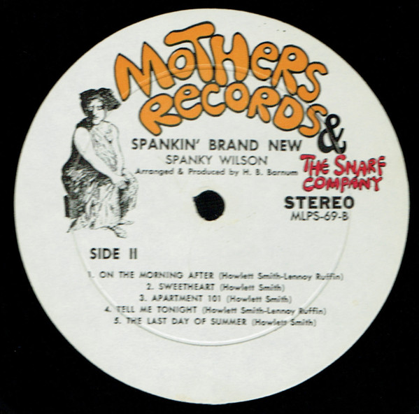 Spanky Wilson - Spankin' Brand New | Mothers Records & The Snarf Company (MLPS-69) - 4