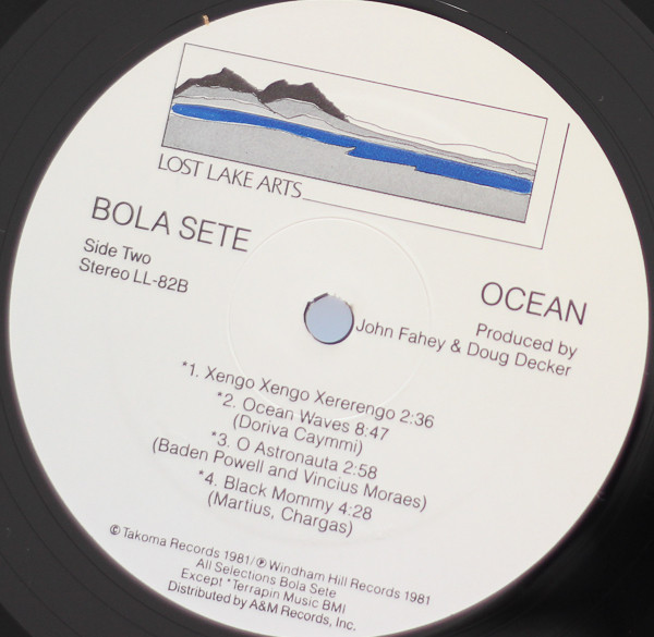 Bola Sete - Ocean | Lost Lake Arts (LL 82) - 2 Bola Sete - Ocean | Lost Lake Arts (LL 82) - 2