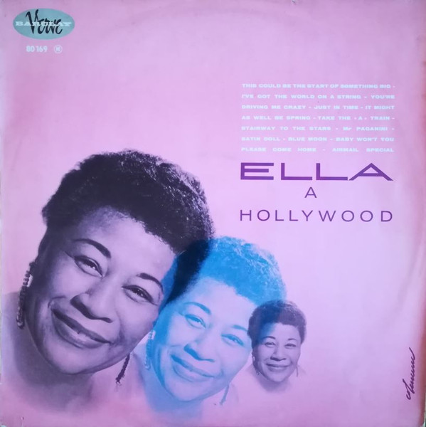 Ella Fitzgerald - Ella A Hollywood | Barclay-Verve (80 169) - main Ella Fitzgerald - Ella A Hollywood | Barclay-Verve (80 169) - main