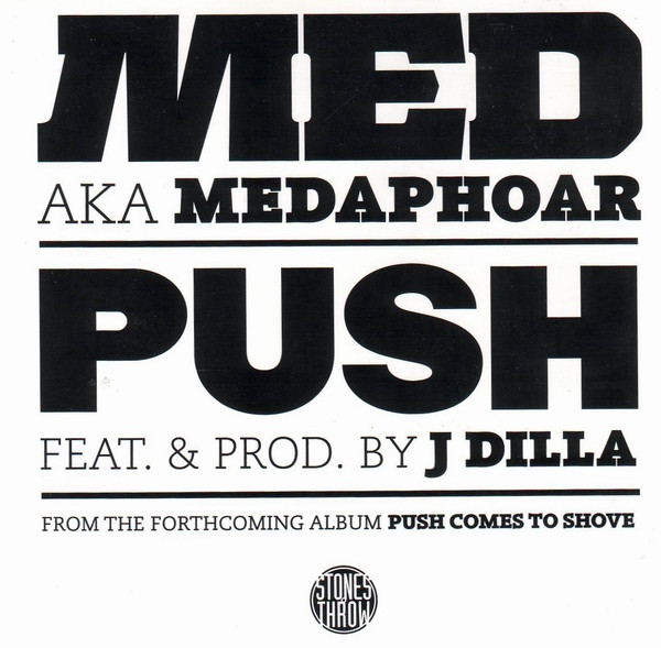 M.E.D. Aka Medaphoar - Push | Stones Throw Records (STH 2109) - 3
