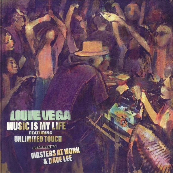 Louie Vega Featuring Unlimited Touch - Music Is My Life (Remixes By Masters At Work & Dave Lee) | Nervous Records (NER 26715)