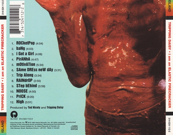 Tripping Daisy - I Am An Elastic Firecracker [CD] | Island Records (314-524 112-2) - 2