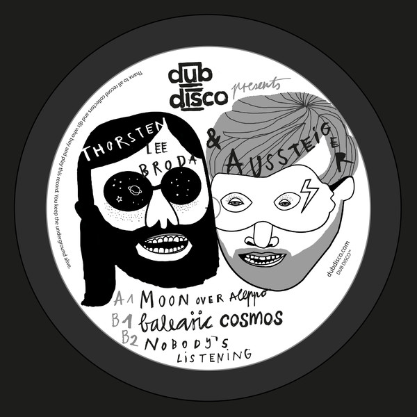 Thorsten Lee Broda , Aussteiger - Dub Disco presents Thorsten Lee Broda & Aussteiger | Dub Disco (DuDi003)