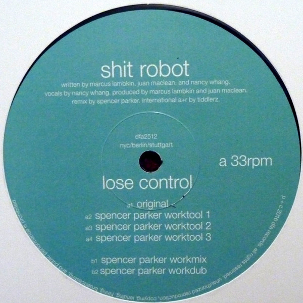 Shit Robot - Lose Control | DFA (dfa2512)
