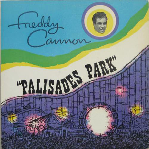 Freddy Cannon - Palisades Park | Outline Records (OLLP 5213 AS)