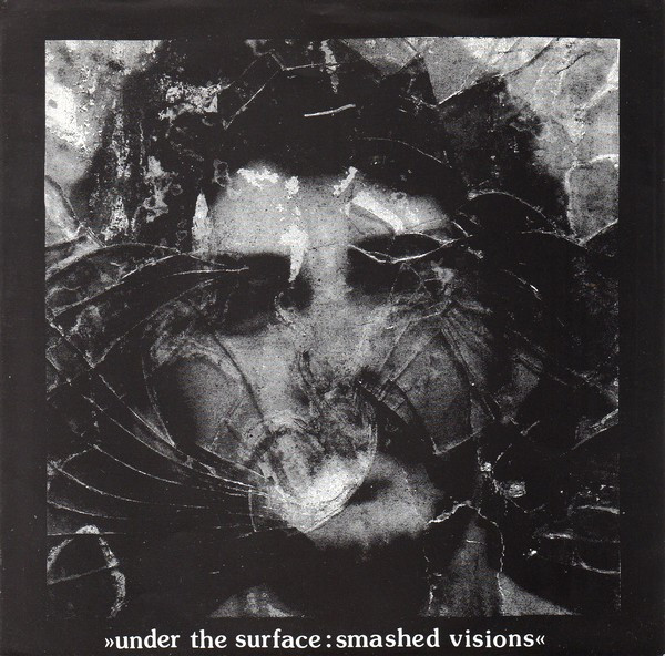 Man Is The Bastard / Pink Flamingos - Under The Surface: Smashed Visions | Farewell Records (FWR-03) - main