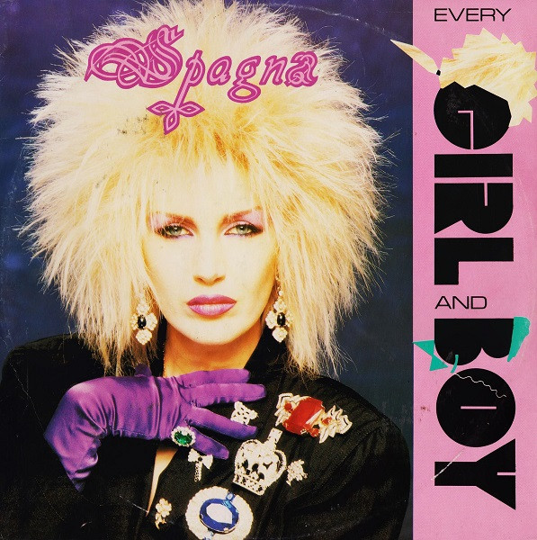 Ivana Spagna - Every Girl And Boy | CBS (651608 6) - main