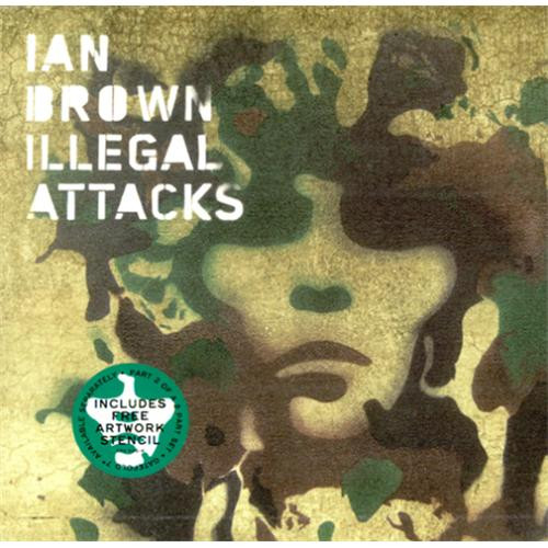 Ian Brown - Illegal Attacks | Polydor (174 546-4) - main