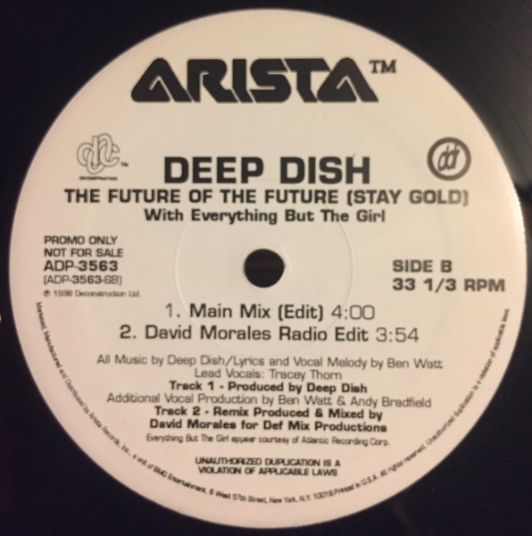 Deep Dish With Everything But The Girl - The Future Of The Future (Stay Gold) | Arista (ADP-3563) - 2 Deep Dish With Everything But The Girl - The Future Of The Future (Stay Gold) | Arista (ADP-3563) - 2