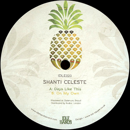 Shanti Celeste - Days Like This | Idle Hands (IDLE023) - 2