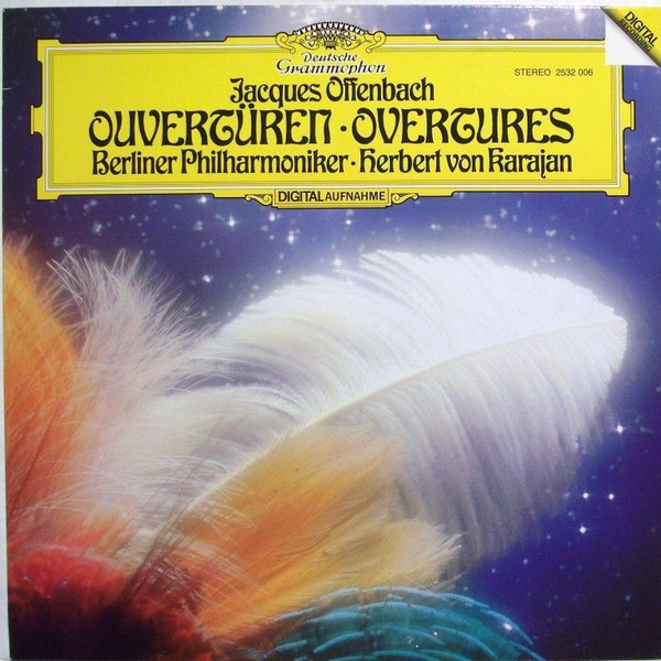 Jacques Offenbach , Berliner Philharmoniker • Herbert Von Karajan - Ouvertüren = Overtures | Deutsche Grammophon (2532 006)