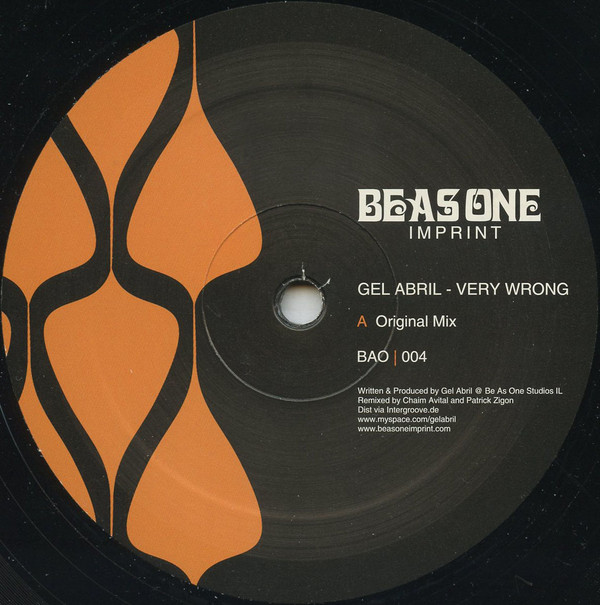 Gel Abril - Very Wrong | Be As One Imprint (BAO 004) - main Gel Abril - Very Wrong | Be As One Imprint (BAO 004) - main