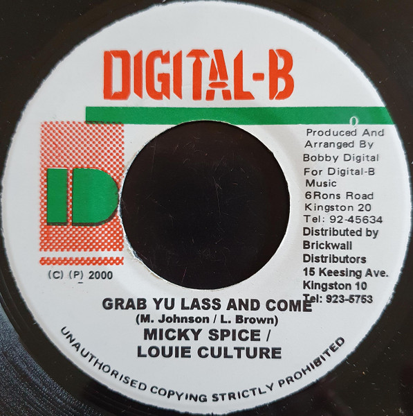 Mikey Spice / Louie Culture - Grab Yu Lass And Come | Digital-B (none)