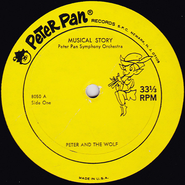 The Peter Pan Orchestra - A Musical Story Of Peter And The Wolf | Peter Pan Records (8050) - 3 The Peter Pan Orchestra - A Musical Story Of Peter And The Wolf | Peter Pan Records (8050) - 3