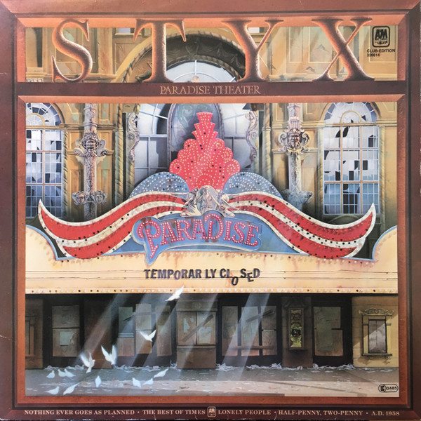 Styx - Paradise Theatre | A&M Records (32061 4) - 2 Styx - Paradise Theatre | A&M Records (32061 4) - 2