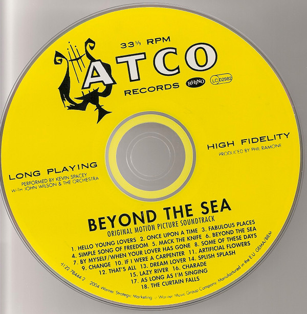 Kevin Spacey With John Wilson And The John Wilson Orchestra - Beyond The Sea - Original Motion Picture Soundtrack | Rhino Records (8122-78444-2) - 2