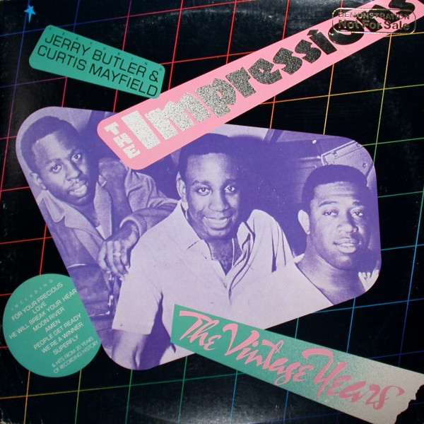 The Impressions Featuring Jerry Butler And Curtis Mayfield - The Vintage Years | Sire (SASH-3717-2)