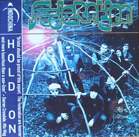The Federation - Hold On | Indochina (ID020 T)