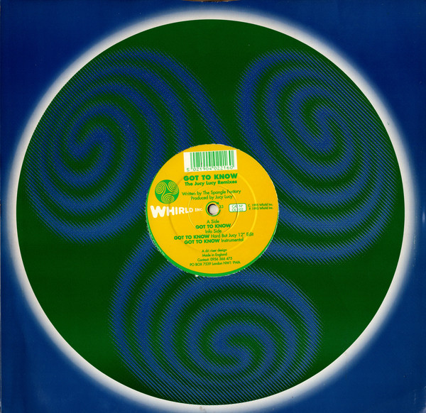 Jucy Lucy - Got To Know | Whirld Inc. Records (OL 002) - 3 Jucy Lucy - Got To Know | Whirld Inc. Records (OL 002) - 3