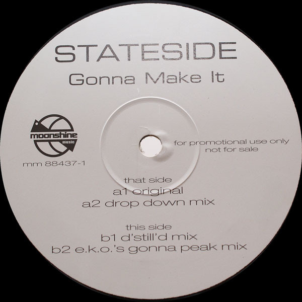 Stateside - Gonna Make It | Moonshine Music (mm 88437-1) - main