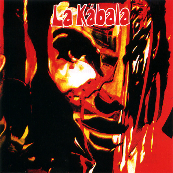 La Kabala - La Kabala | Discos Sonrisa (DS-203)