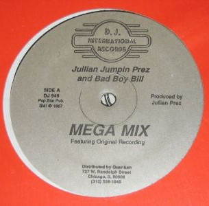 Julian "Jumpin" Perez And Bad Boy Bill - Mega Mix | D.J. International Records (DJ 946) - main